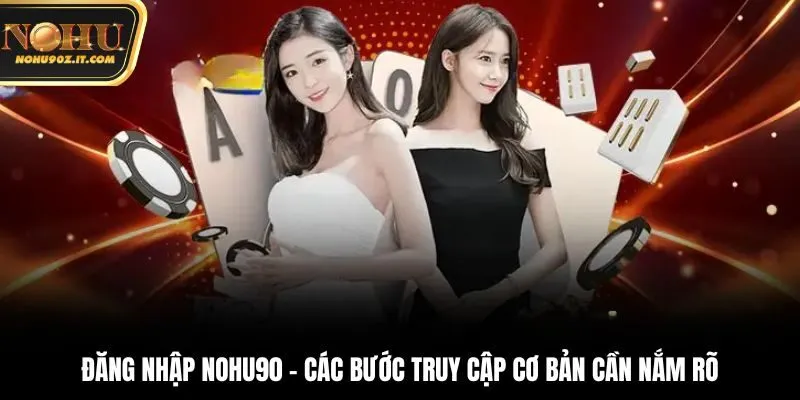 Đăng nhập nohu90
